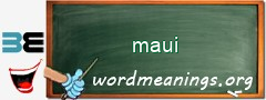 WordMeaning blackboard for maui